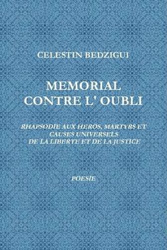 Cover image for Memorial Contre L' Oubli Poesie