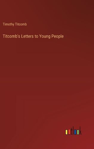 Titcomb's Letters to Young People