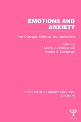 Emotions and Anxiety: New Concepts, Methods, and Applications