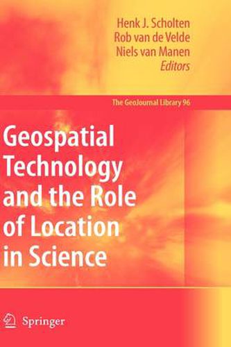 Cover image for Geospatial Technology and the Role of Location in Science