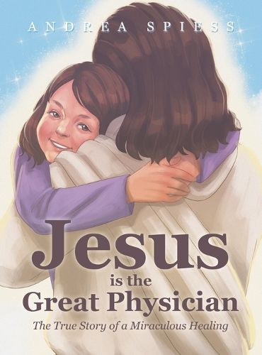 Cover image for Jesus is the Great Physician