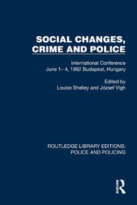 Cover image for Social Changes, Crime and Police