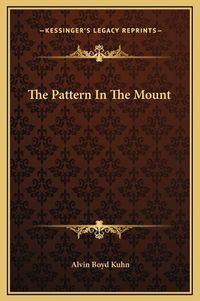 Cover image for The Pattern in the Mount