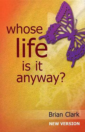 Cover image for Whose Life is it Anyway?: New Version - Female Lead