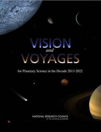 Cover image for Vision and Voyages for Planetary Science in the Decade 2013-2022