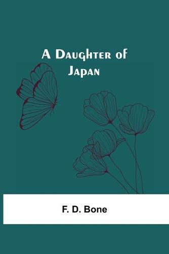 Cover image for A Daughter Of Japan