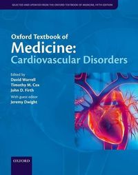 Cover image for Oxford Textbook of Medicine: Cardiovascular Disorders