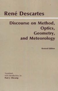 Cover image for Discourse on Method, Optics, Geometry, and Meteorology