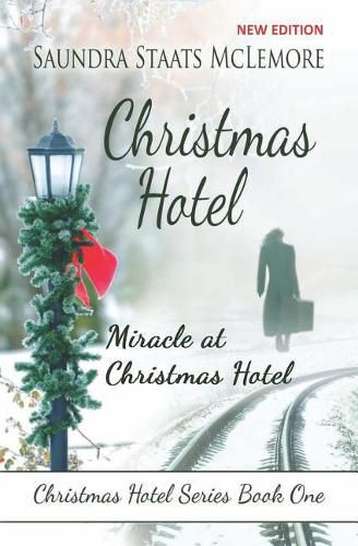 Cover image for Christmas Hotel: Miracle at Christmas Hotel