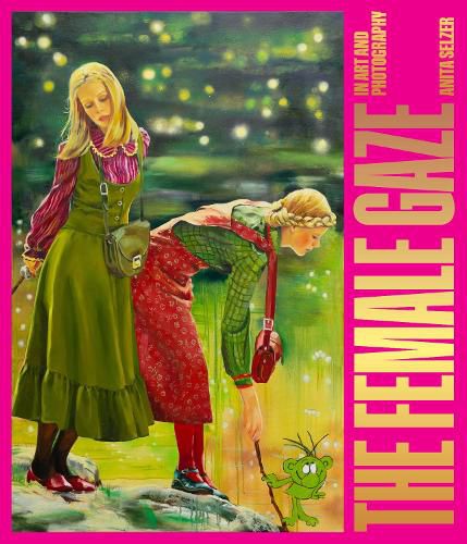 Cover image for The Female Gaze in Art and Photography