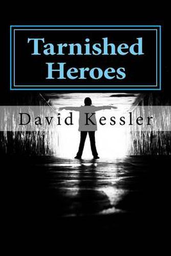 Tarnished Heroes