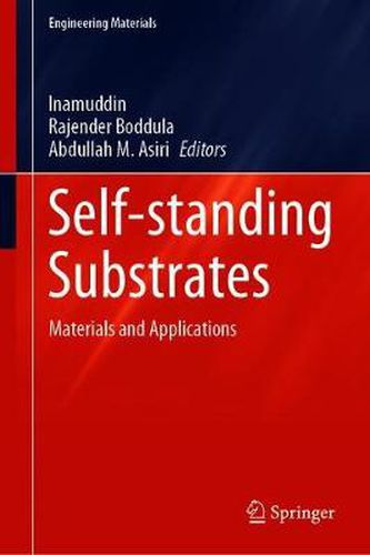 Cover image for Self-standing Substrates: Materials and Applications