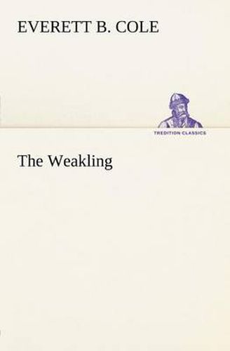 Cover image for The Weakling