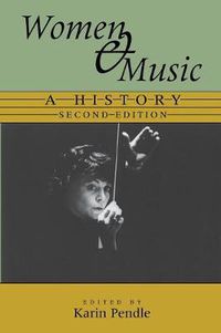 Cover image for Women and Music: A History