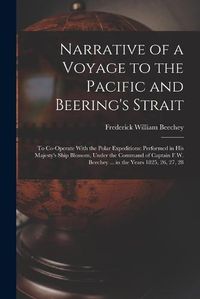 Cover image for Narrative of a Voyage to the Pacific and Beering's Strait