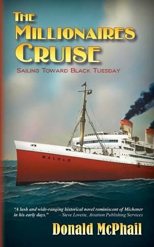 Cover image for The Millionaires Cruise: Sailing Toward Black Tuesday