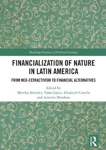 Cover image for Financialization of Nature in Latin America