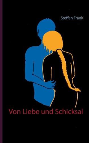 Cover image for Von Liebe und Schicksal