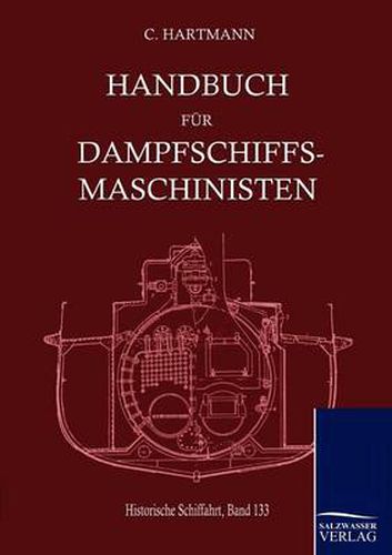 Cover image for Handbuch fur Dampfschiffsmaschinisten