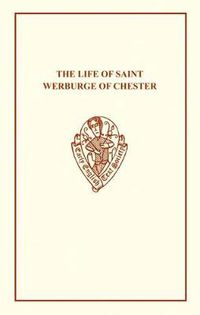 Cover image for Henry Bradshaw: The Life of Saint Werburge of Chester