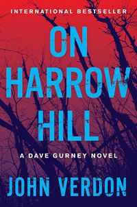 Cover image for On Harrow Hill: A Dave Gurney Novel