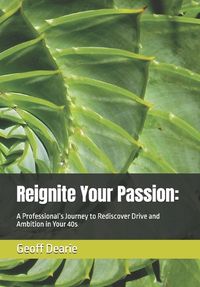 Cover image for Reignite Your Passion