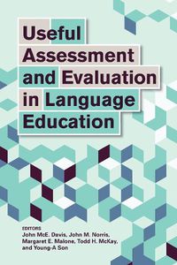 Cover image for Useful Assessment and Evaluation in Language Education