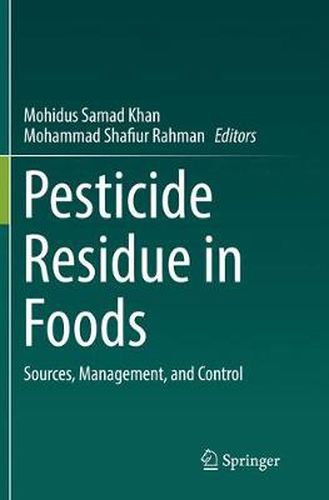 Cover image for Pesticide Residue in Foods: Sources, Management, and Control