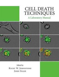 Cover image for Cell Death Techniques: A Laboratory Manual