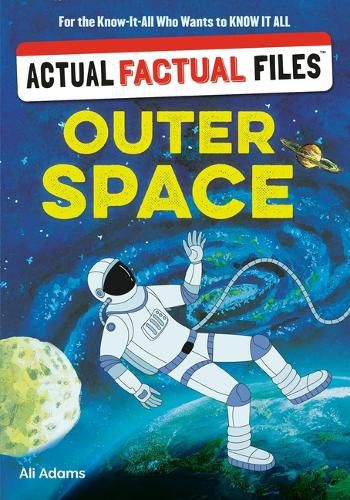 Cover image for Actual Factual Files: Outer Space