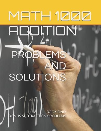 Cover image for Math 1000 ADDITION PROBLEMS AND SOLUTIONS