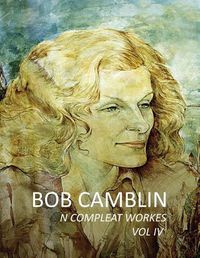 Cover image for Bob Camblin N Compleat Workes