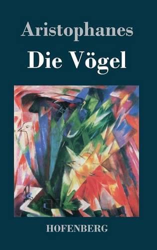 Cover image for Die Voegel: (Orinthes)