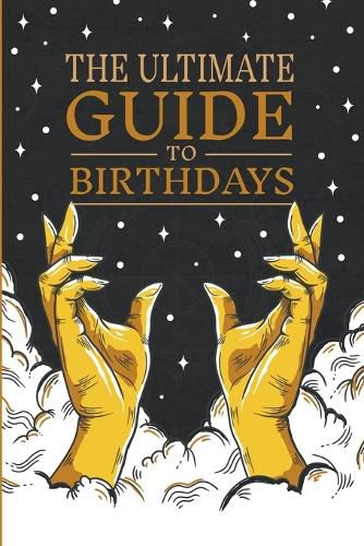 Cover image for The Ultimate Guide to Birthdays