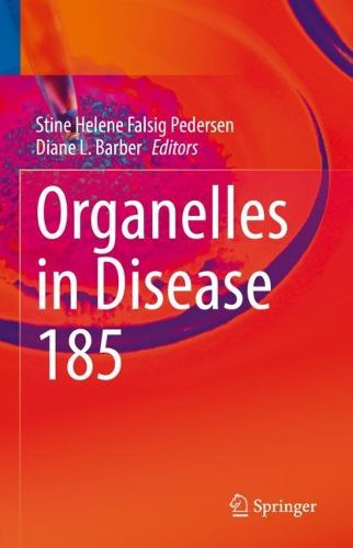 Cover image for Organelles in Disease