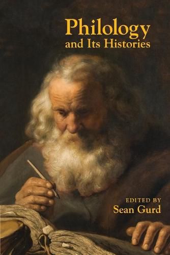 Cover image for Philology and Its Histories