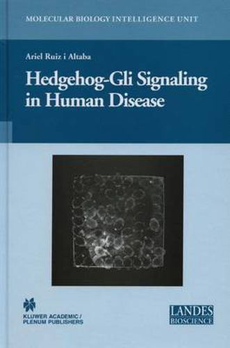 Cover image for Hedgehog-Gli Signaling in Human Disease