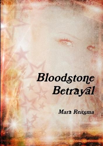 Cover image for Bloodstone Betrayal