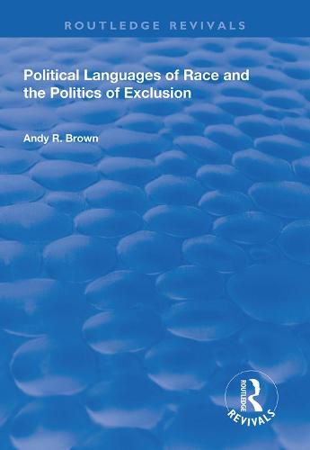 Cover image for Political Languages of Race and the Politics of Exclusion