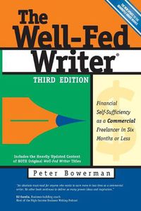 Cover image for The Well-Fed Writer