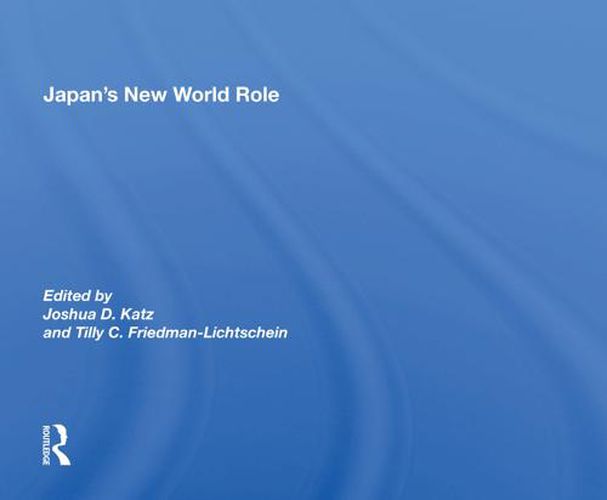 Cover image for Japan's New World Role