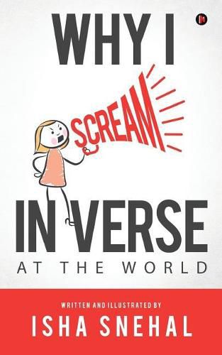 Cover image for Why I Scream in Verse: At the World