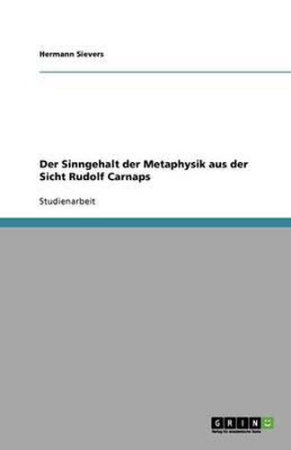 Cover image for Der Sinngehalt der Metaphysik aus der Sicht Rudolf Carnaps