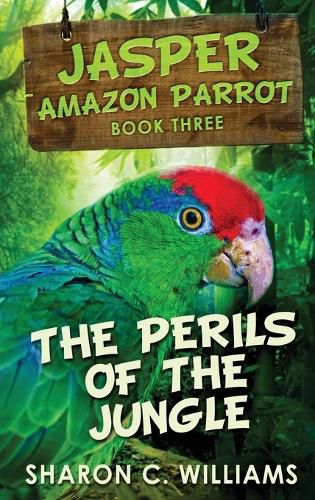 Cover image for Perils Of The Jungle: Large Print Hardcover Edition