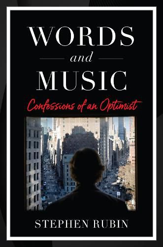 Cover image for Words and Music: Confessions of an Optimist