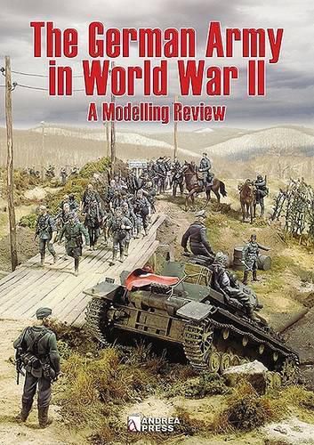 Cover image for The German Army in World War 2: A Modelling Review