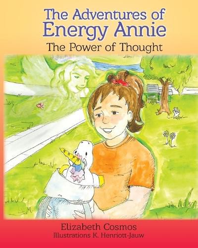 Cover image for The Adventures of Energy Annie: The Power of Thought