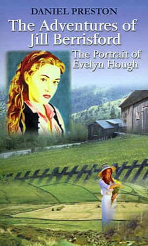 The Adventures of Jill Berrisford: The Portrait of Evelyn Hough