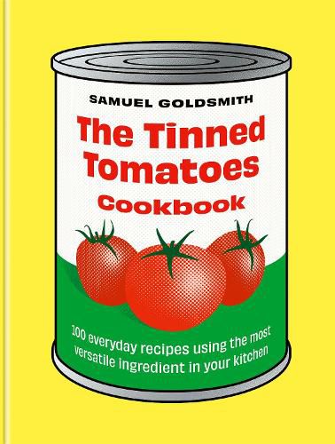 The Tinned Tomatoes Cookbook