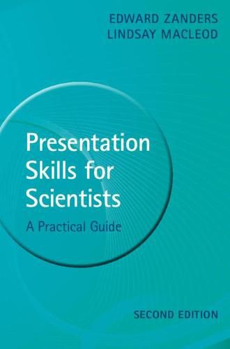 Cover image for Presentation Skills for Scientists: A Practical Guide